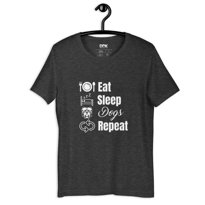 Eat Sleep Dogs Repeat - Unisex t-shirt